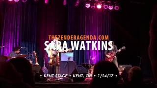 Sara Watkins - Young In All The Wrong Ways (1/24/17)