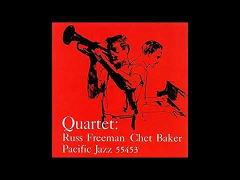 Quartet : Russ Freeman/Chet Baker