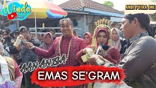 Download lagu EMAS SE'GRAM || AAN ANISA || ANDI PUTRA 1 || DESA SIDAMULYA BLOK KRASAK mp3