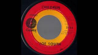 1970_316 - Joe South - Children - (45)(3.19)