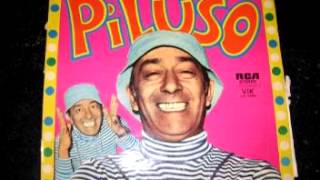 EL CAPITAN PILUSO (Vinilo 1976) - 01 PILUSO ES BUENO (HQ AUDIO)