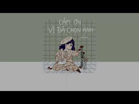 Cám ơn vì em đã chọn anh - Nam Kun