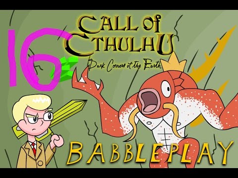 CoC : Dark Corners of the Earth Babbleplay part 16 - Inside the Order of Dagon Lodge