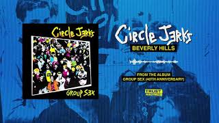Circle Jerks - Beverly Hills