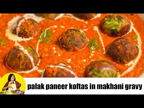 Paneer Palak Koftas in Makhani Gravy (Low calorie recipe) by Tarla Dalal