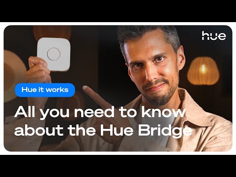 The Philips Hue Bridge: Everything You Need to Know! | Philips Hue