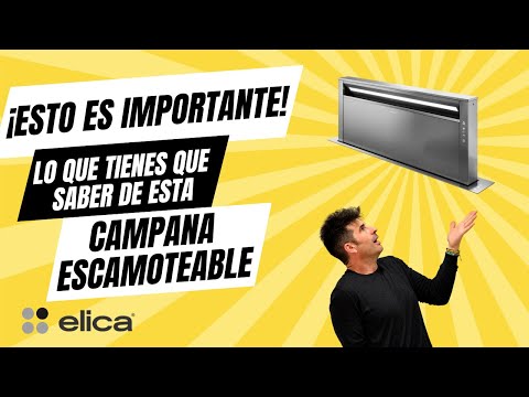 ¡Tienes que saberlo! COMO es la CAMPANA ESCAMOTEABLE Getup de Elica Cocinas CJR