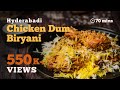 Hyderabadi Chicken Dum Biryani Recipe Original Restaurant Style Chicken Biryani At Home Cookd