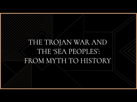 The Trojan War and the 'Sea Peoples': from myth to history