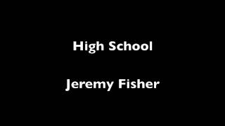 High school by Jeremy Fisher