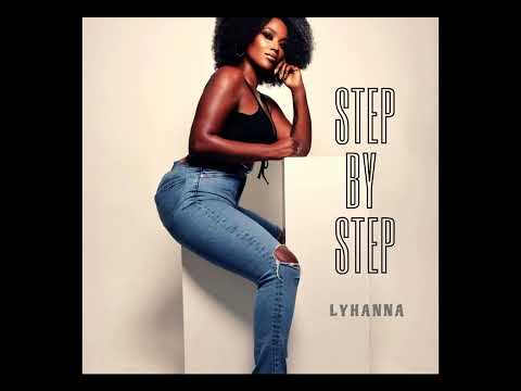 Lyhanna - STEP BY STEP