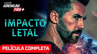 Impacto letal - Película completa en español - Película de Acción | Adrenalina Pura TV