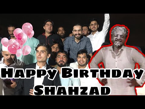 Happy Birthday Shahzad Marwat | Shahzad Ki Birthday | Saqib Mahsood Vlogs