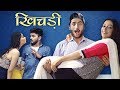 Khichdi Harsh Beniwal