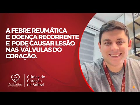 A FEBRE REUMÁTICA é doença recorrente e pode causar lesão nas válvulas do coração.