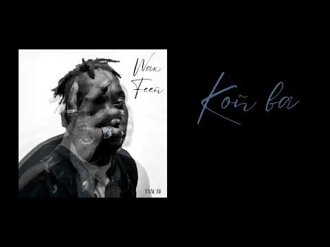 Wax Feeñ - Taal Bi - Koñ ba