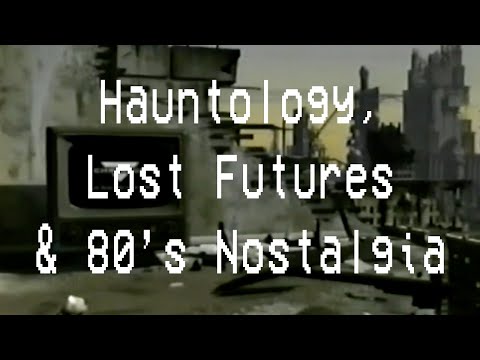 Hauntology, Lost Futures and 80s Nostalgia (VHS Format)
