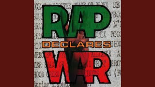 Rap Declares War