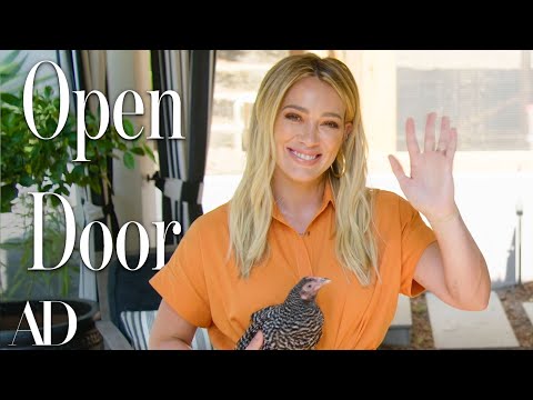 Inside Hilary Duff's Family Home With A Chicken Coop | Open Door | Architectural Digest