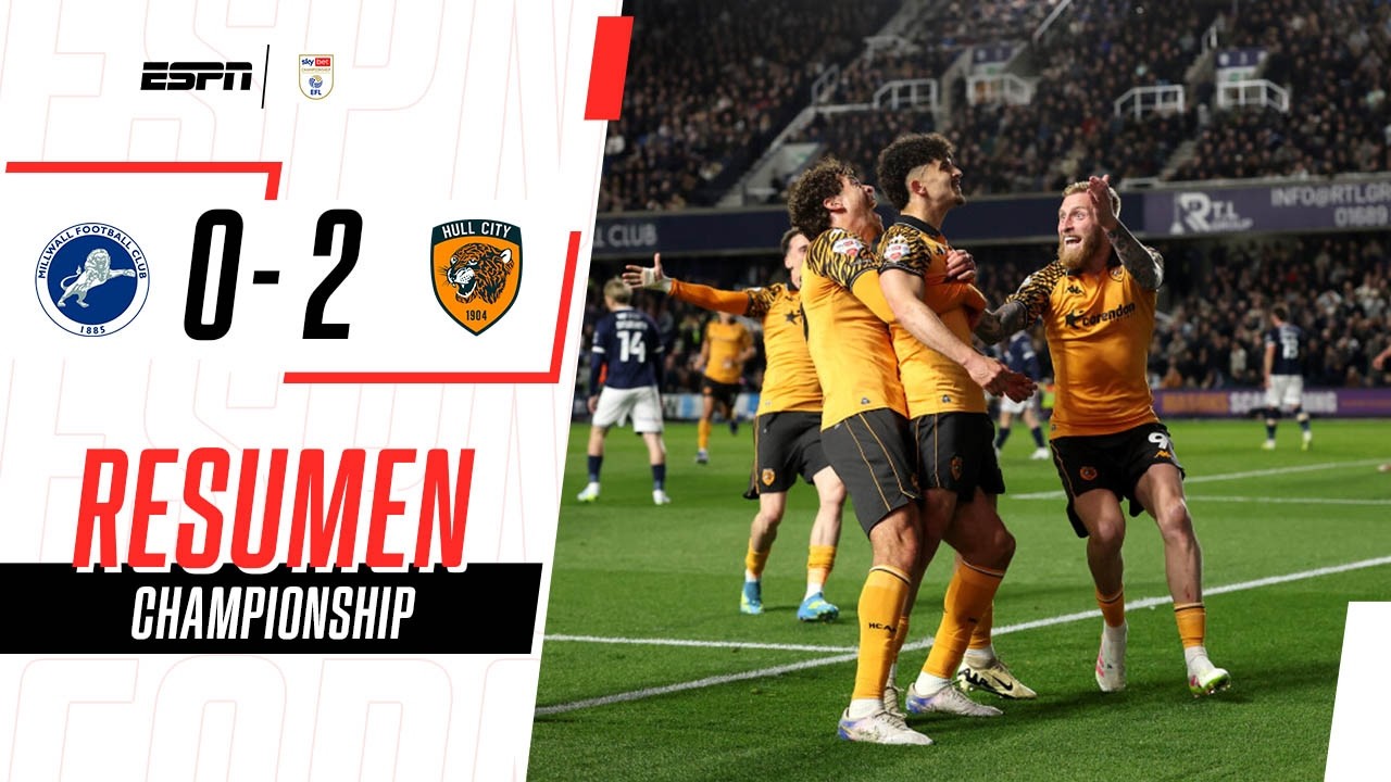 HULL CITY SACÓ BOLETO A WEMBLEY Y JUGARÁ LA FINAL DE LOS PLAYOFFS | Millwall 0-2 Hull City | RESUMEN