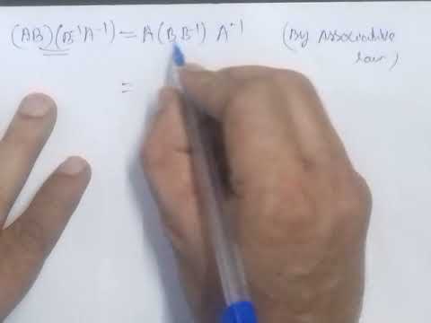 Define inverse of a matrix and prove that (AB)-1=B-1.A-1