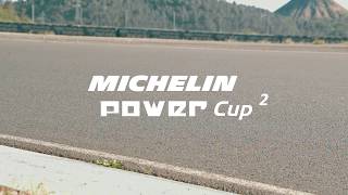 Vidéo de présentation Michelin POWER CUP 2