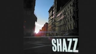 Shazz - In My Life - Official Music Video