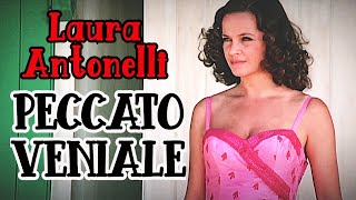 PECCATO VENIALE (1974)  Laura Antonelli Masterpiec
