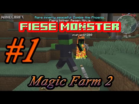 Fiese Monster in lets play Magic Farm 2 FTB #1