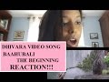 DHIVARA VIDEO SONG  (Baahubali The Beginning) REACTION!!