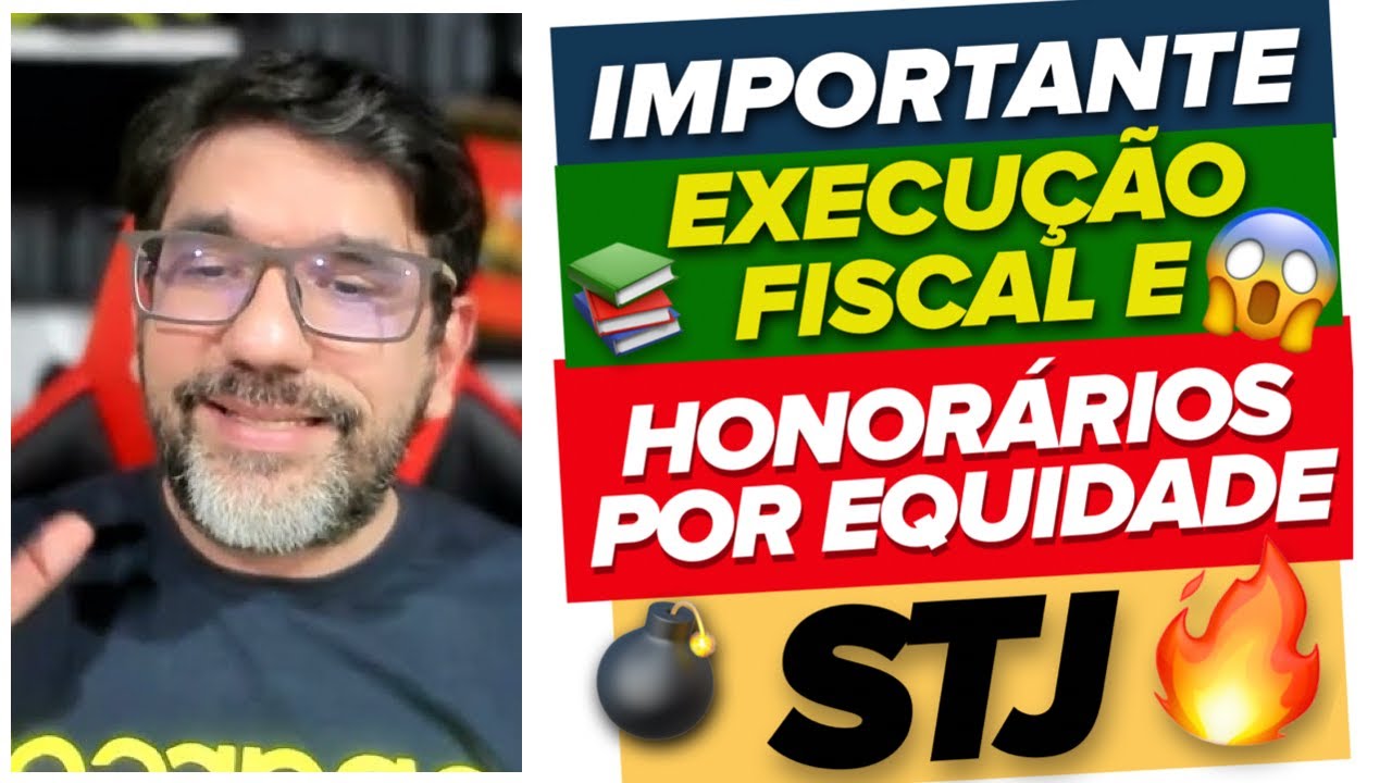 🔴😱 DECISÃO IMPORTANTE HONORÁRIOS POR EQUIDADE NA EXECUÇÃO FISCAL STJ - EREsp 1.880.560 🔴