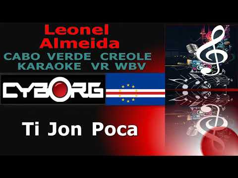 FUA - Leonel Almeida - Ti Jon Poca  CABO VERDE CREOLE KARAOKE VR WBV