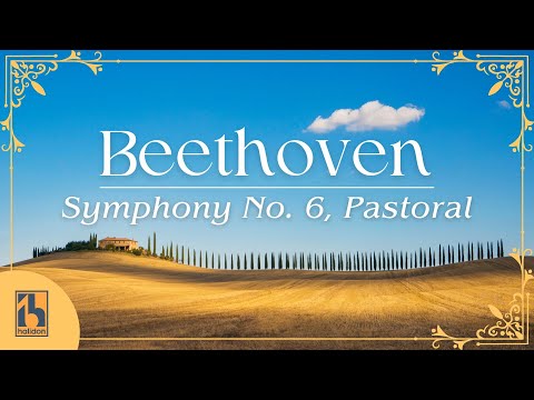 Beethoven: Sinfonie Nr. 6 "Pastorale"