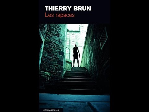 Vidéo de Thierry Brun