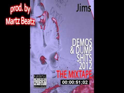 Jims ft. IMP - Intro (Demos & Dump Shits) Prod.By Martz Beatz
