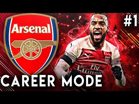 FIFA 19 Arsenal Career Mode EP1 - A New Challenge!!