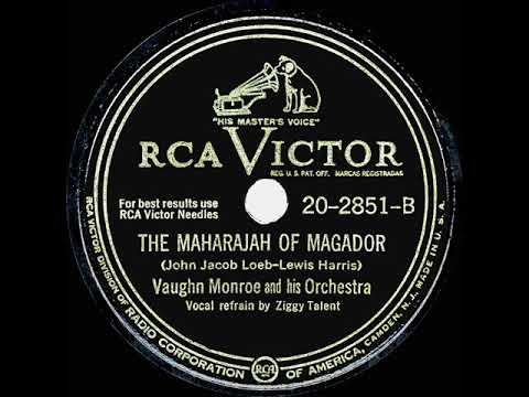 1948 HITS ARCHIVE: The Maharajah Of Magador - Vaughn Monroe (Ziggy Talent, vocal)