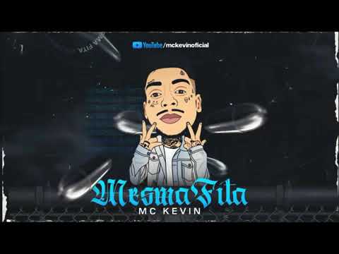 MC Kevin  Mesma Fita  DJ Feijão MPC. VERSÃO NÃO LANÇADA