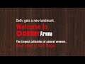 CenturyArena - Newest Landmark in Delhi (6 sec)