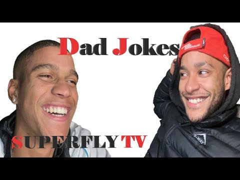 DAD JOKES || TRY NOT TO LAUGH || SUPERFLY TV