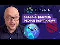 ELSA AI: 5 Secrets you need to know