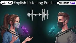 Boost Your English: 28-Minute Advanced Listening & Speaking Session
