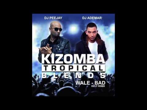 2016 Bad Kiz-It Remix (DJ Peejay & DJ Ademar)