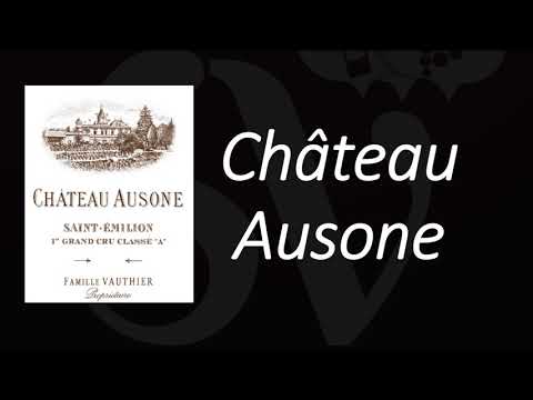 How to Pronounce Château Ausone? Saint-Émilion Grand Cru Wine