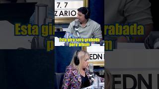 EDNITA NAZARIO: &quot;Esta GIRA será grabada para ÁLBUM&quot;