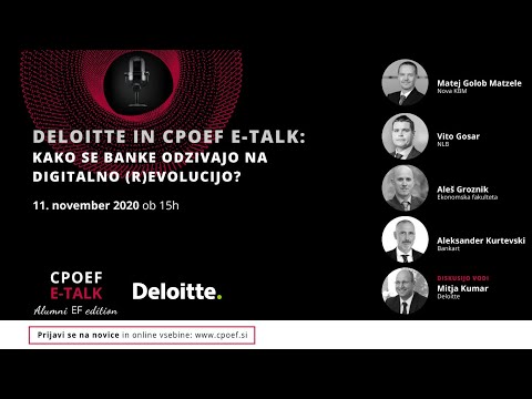 Deloitte in CPOEF E-TALK  | Digitalna (r)evolucija - tukaj in zdaj!