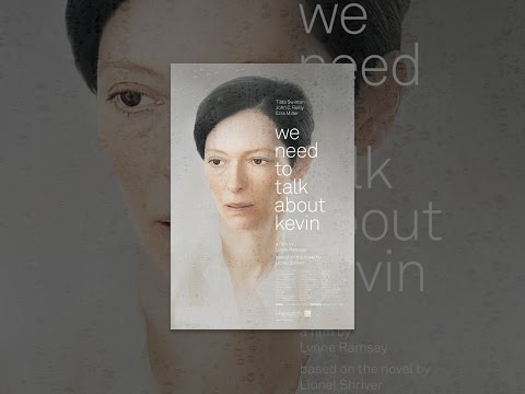 We need to talk about Kevin