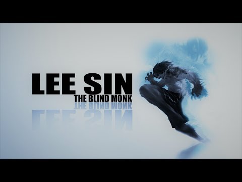 Lee sin Montage 3 (I'm not blind)