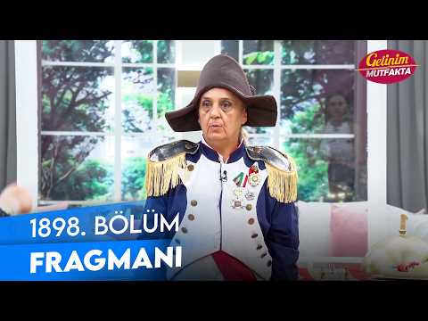 TV Programları Gelinim Mutfakta 1898. Bölüm Fragmanı
