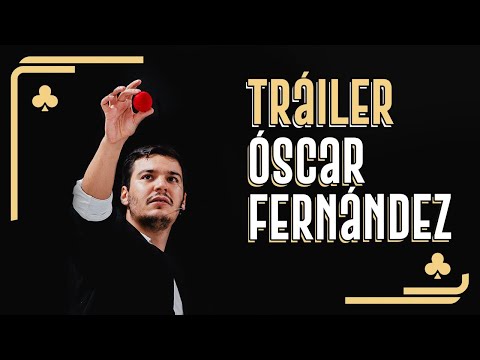 Trailer Óscar Fernández - Magia en la Manga